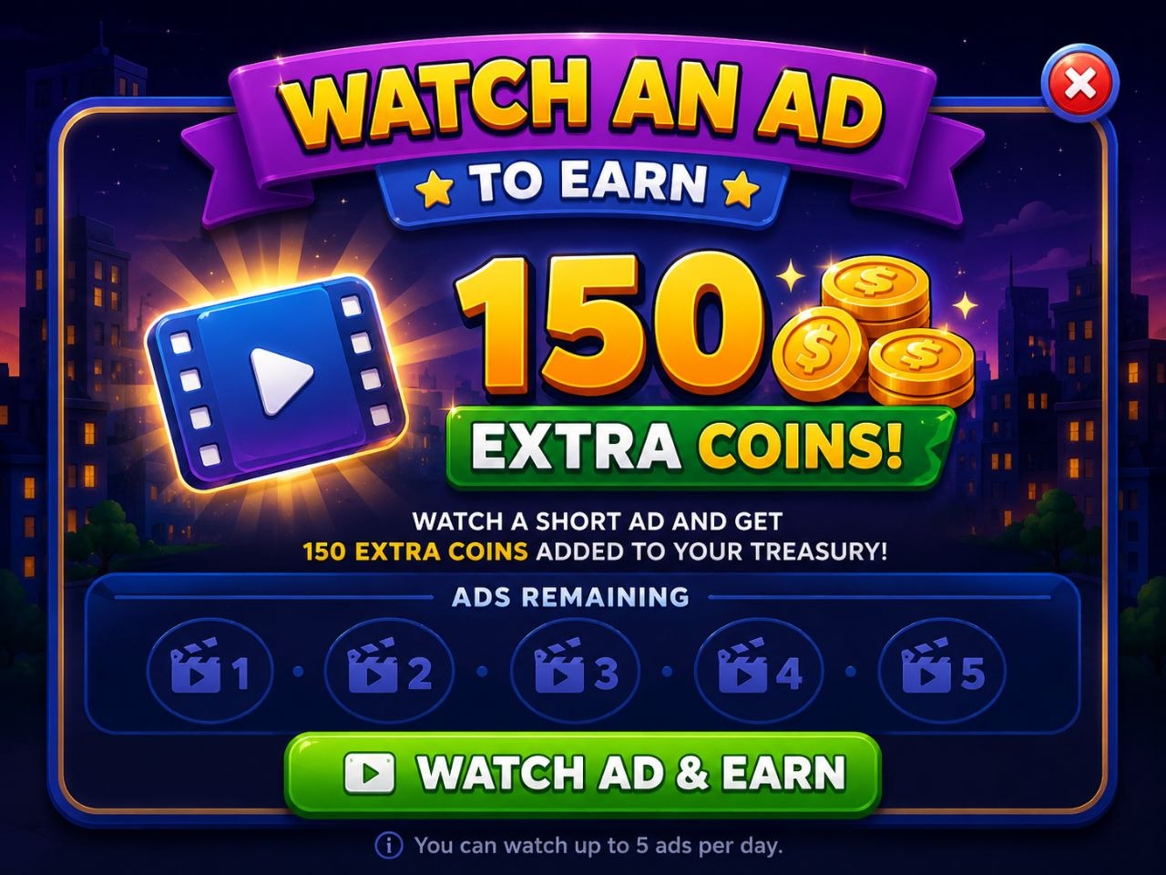 Watch ads to earn coins